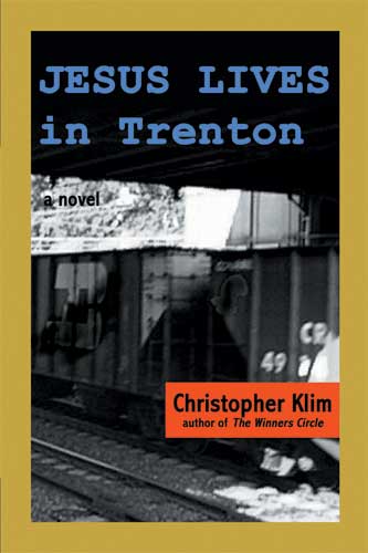 Jesus Lives in Trenton Author's Select Edition